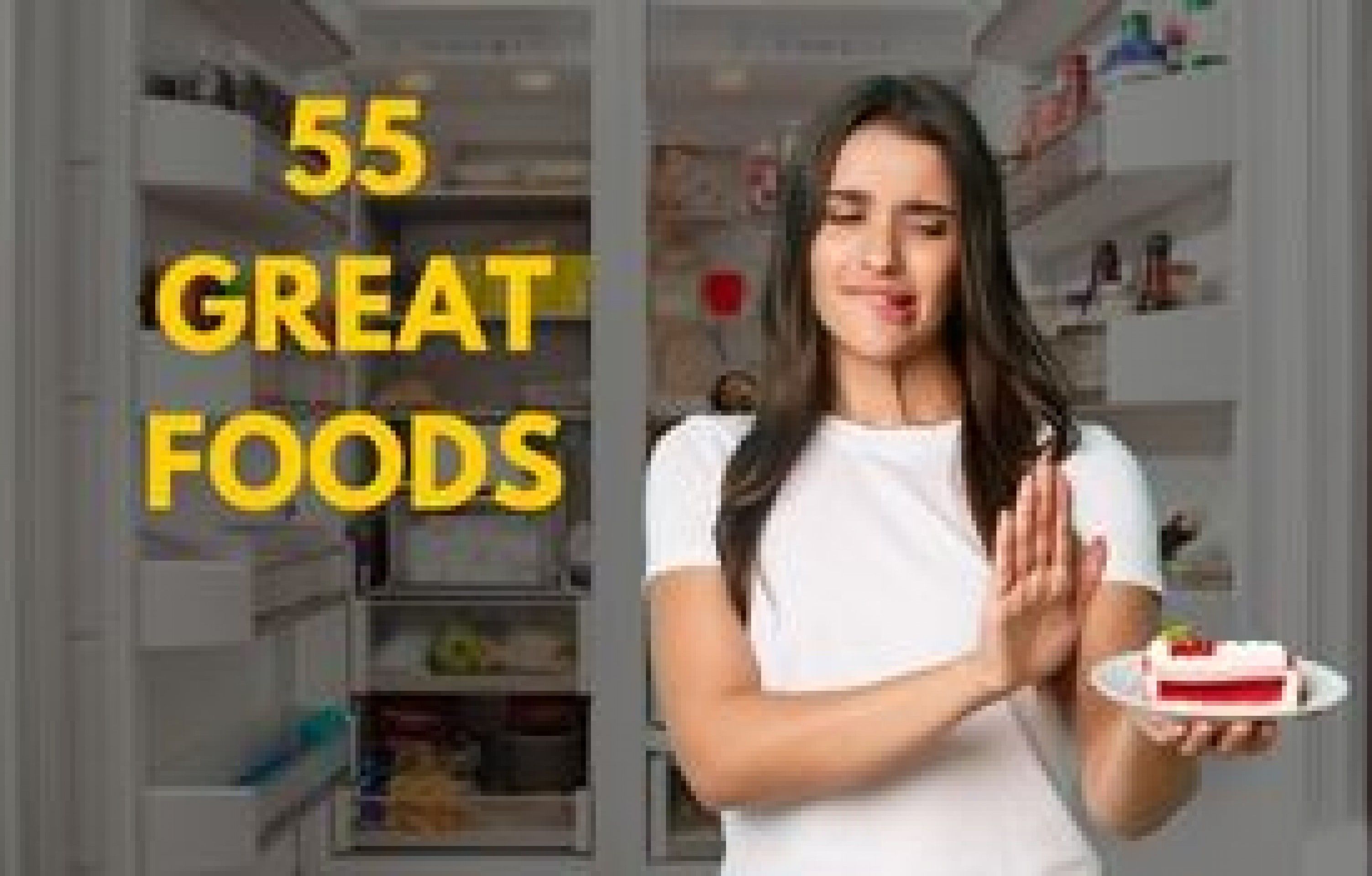 Top 55 Foods For A Lean Body